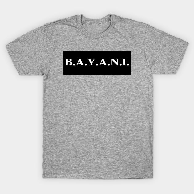 tagalog word - Bayani T-Shirt by CatheBelan